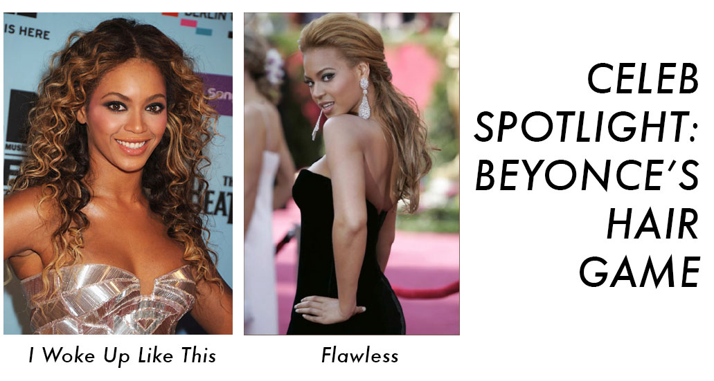 CELEB SPOTLIGHT: BEYONCE'S HAIR GOALS