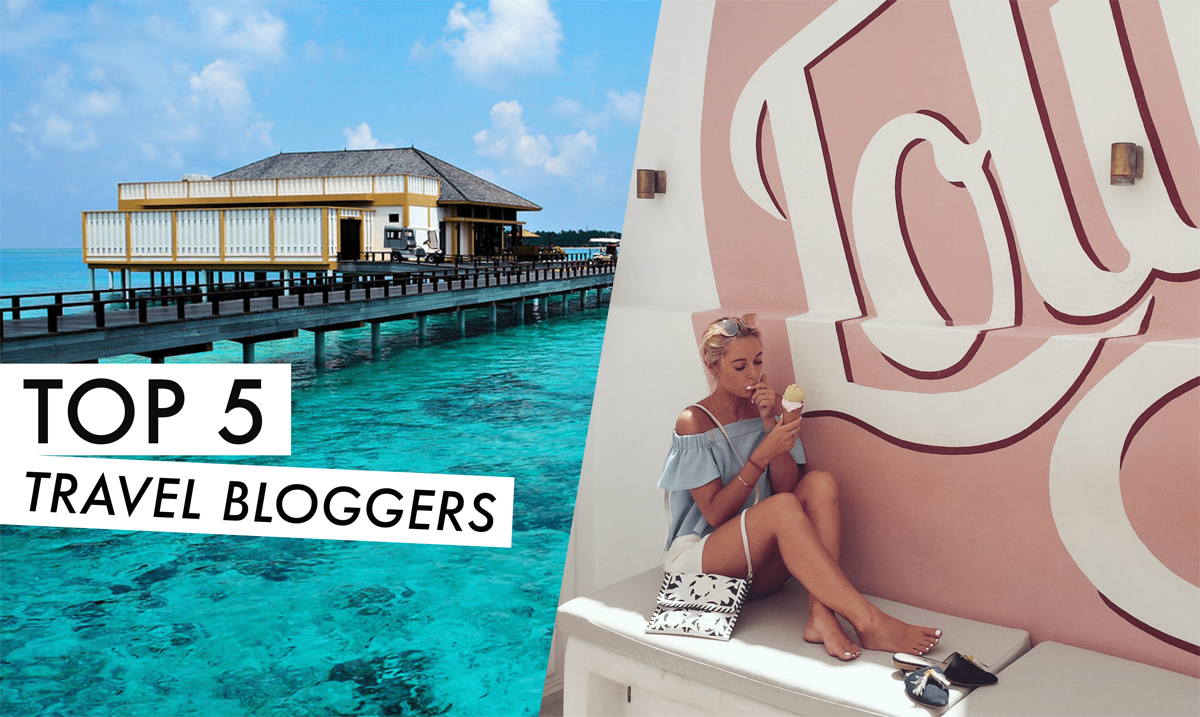 Top 5 Travel Bloggers